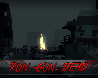 Run, Gun, Dead - Alpha
