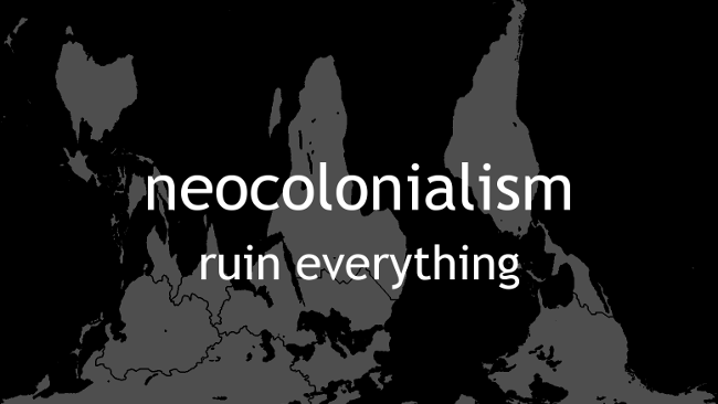 Neocolonialism