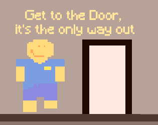 Get to the Door