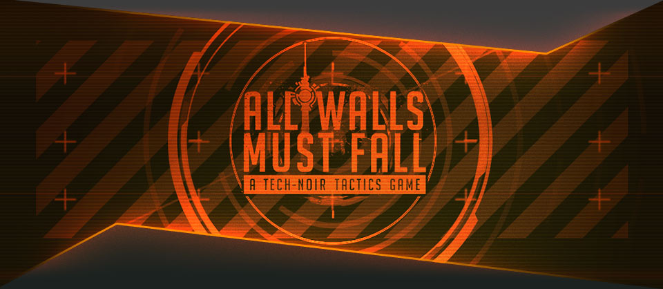 All walls must fall - a tech-noir tactics game download free