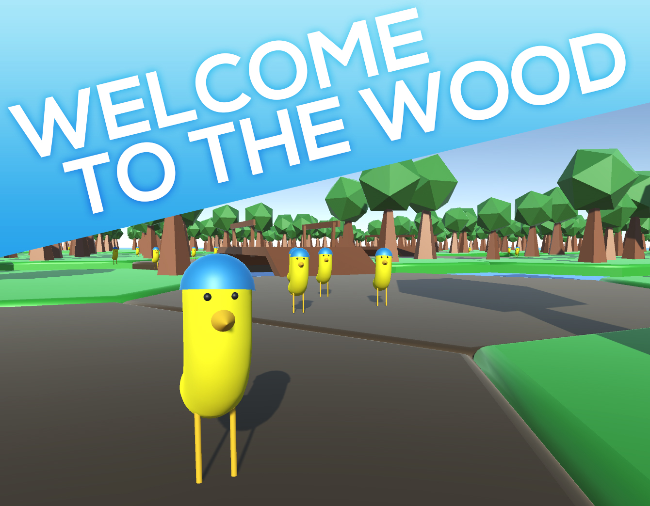 Welcome to the wood