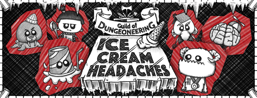 Guild of Dungeoneering Ice Cream Headaches