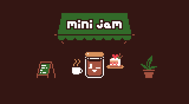 miniJamさま専用 Mini Jam 204: Café - itch.io