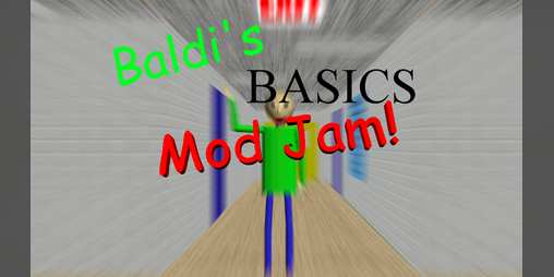 Baldi's Basics Mod Jam #1 