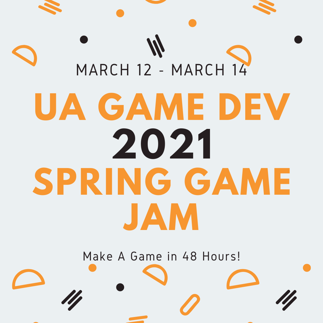 Spring Game Jam UA Spring 2021 Game Jam - itch.io