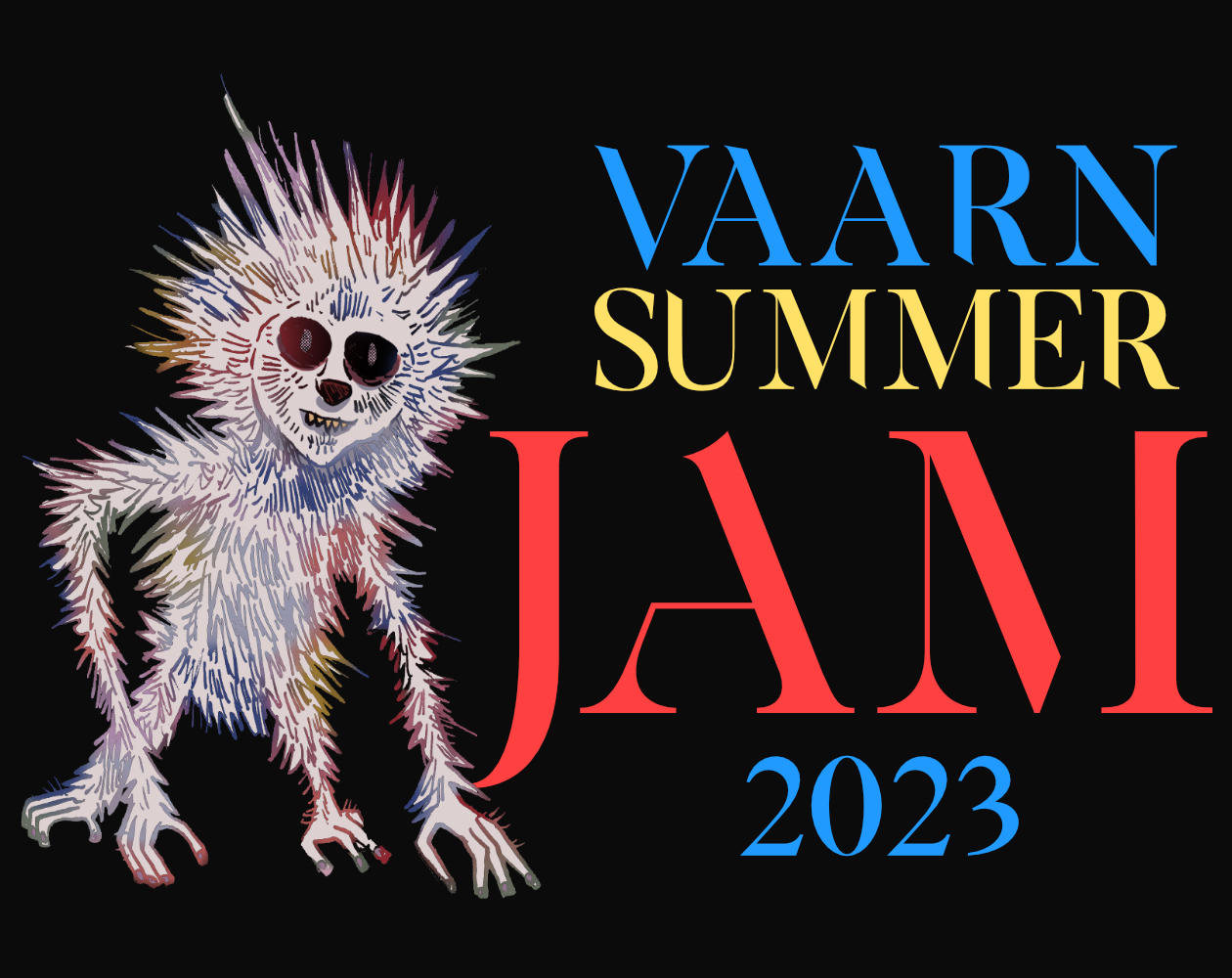 VAARN SUMMER JAM: THE ENTRIES (PART TWO) – VAULTS OF VAARN