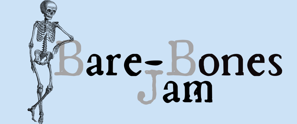 The Bare-Bones Jam 