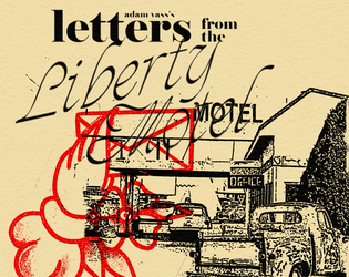 Letters from the Liberty Motel  