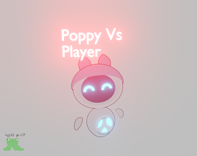 Poppy Vs Player