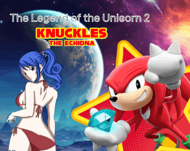 The Legend of the Unicorn 2 - Knuckles