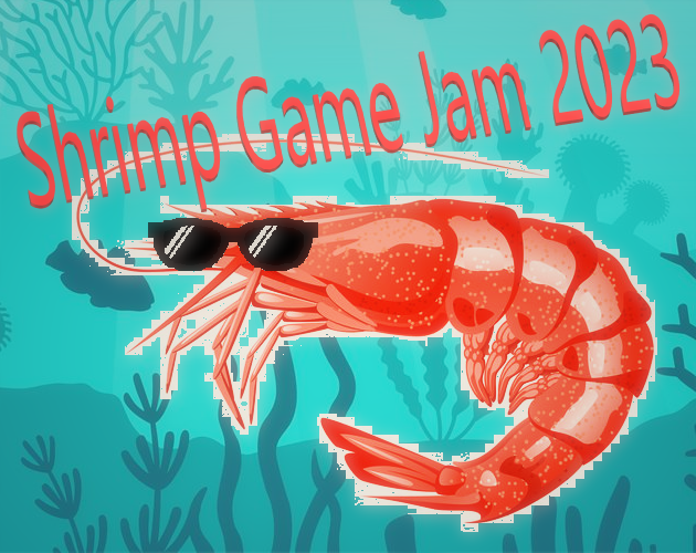 Shrimp Game Jam 2023 - itch.io