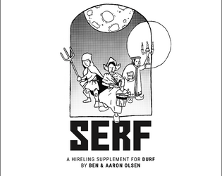 SERF   - A Hireling Supplement for DURF 