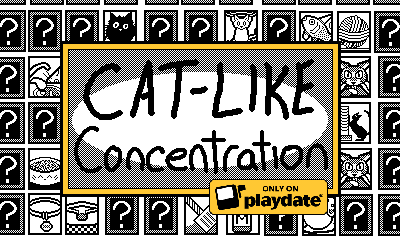 Cat-Like Concentration | Playdate