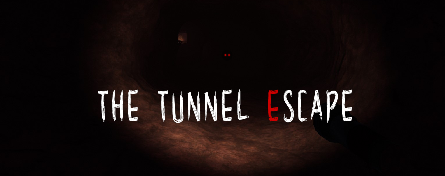 The Tunnel Escape