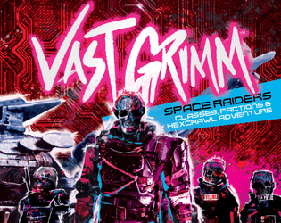 Vast Grimm Space Raiders  