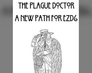 Plague Doctor Path for EZD6  