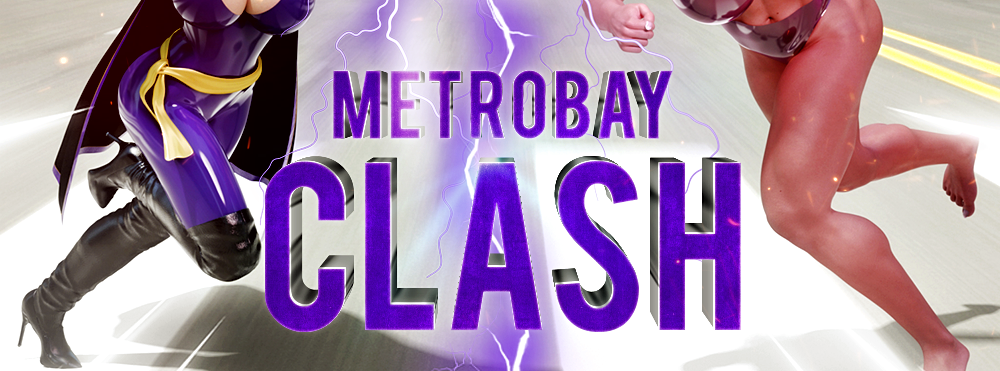 Metrobay Clash