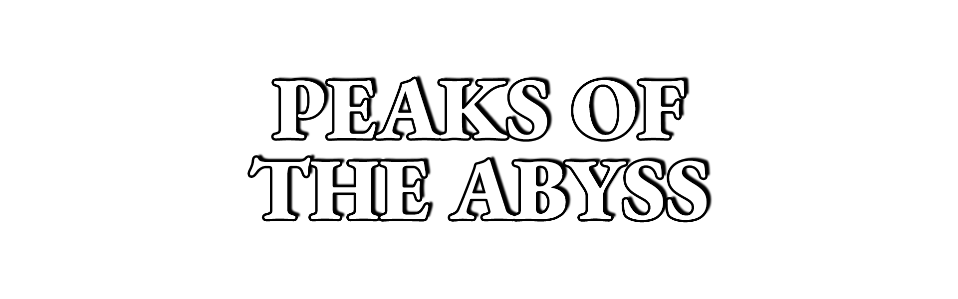 PEAKS OF THE ABYSS