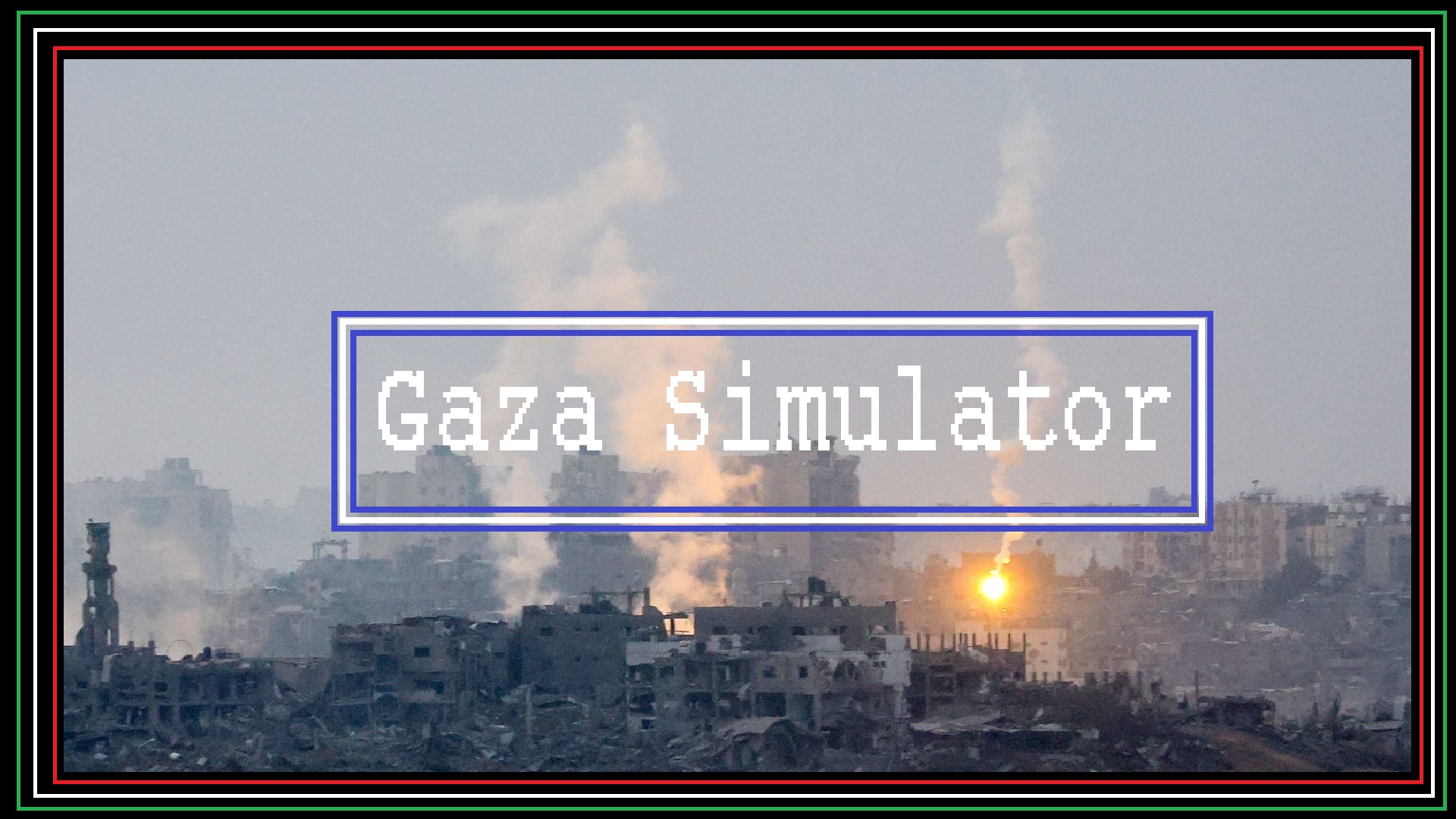 Gaza Simulator 2023