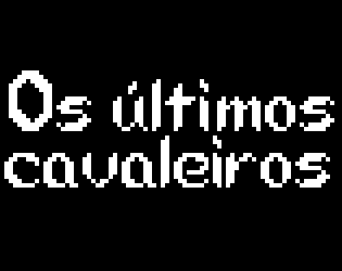 Cover image for Os Ultimos Cavaleiros