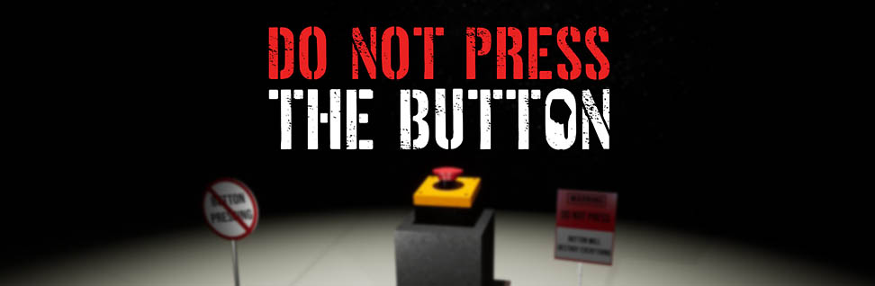 Do Not Press The Button (To Delete The Multiverse) Demo