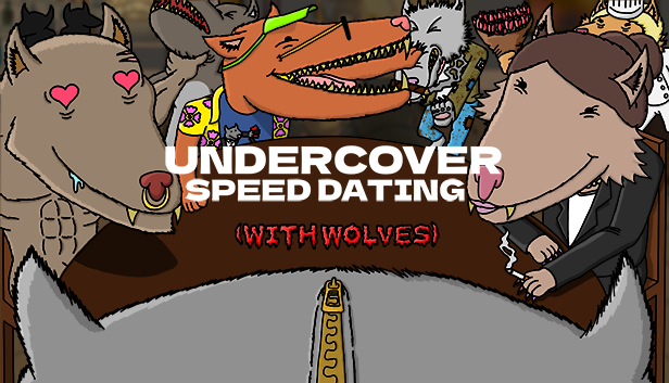 Cover image for Undercover Speed Dating (with Wolves) - Demo