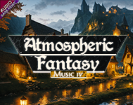 Atmospheric Fantasy Music IV
