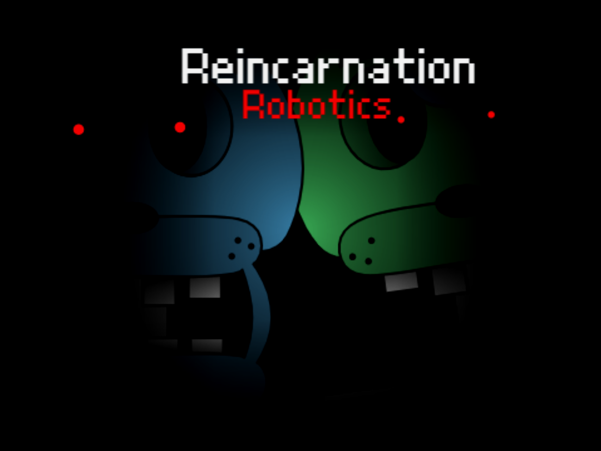 Reincarnation Robotics By JaiService124