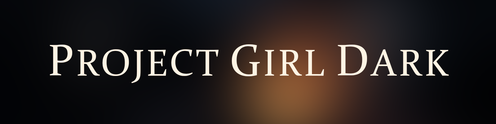 Project Girl Dark