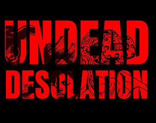 UNDEAD DESOLATION