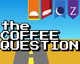 The Coffee Question  