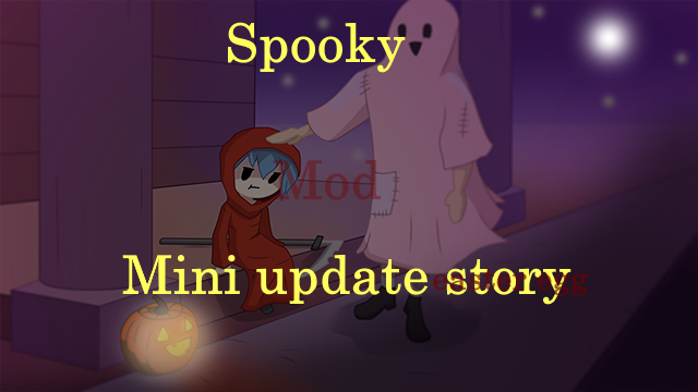 Spooky Story update (Mod/sprites)