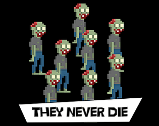 They Never Die