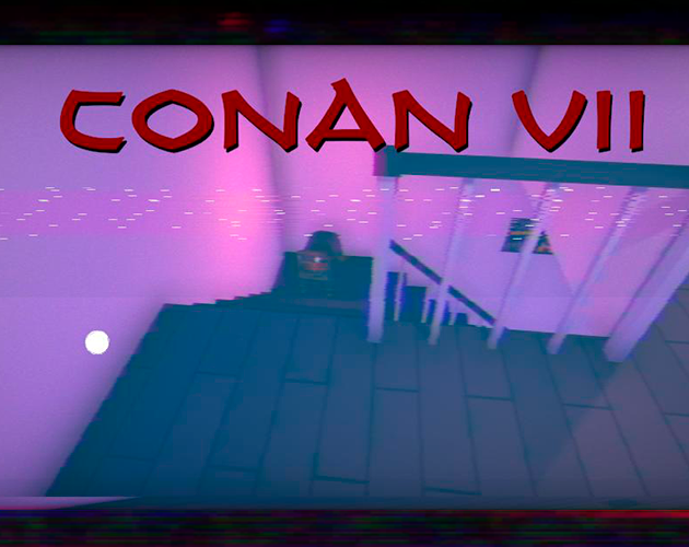 Conan VII