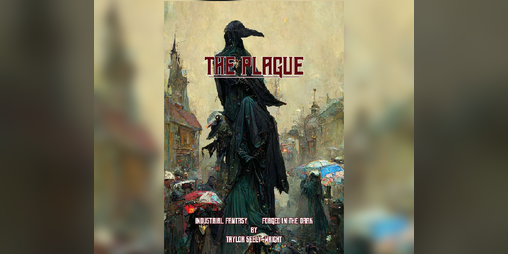 Cover image for The Plague - Forged in the Dark