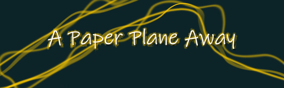 A Paper Plane Away - Bonus Content