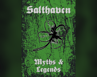 Salthaven Myths & Legends   - A supplement for the Cairn adventure Salthaven 