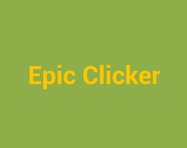 Epic Clicker