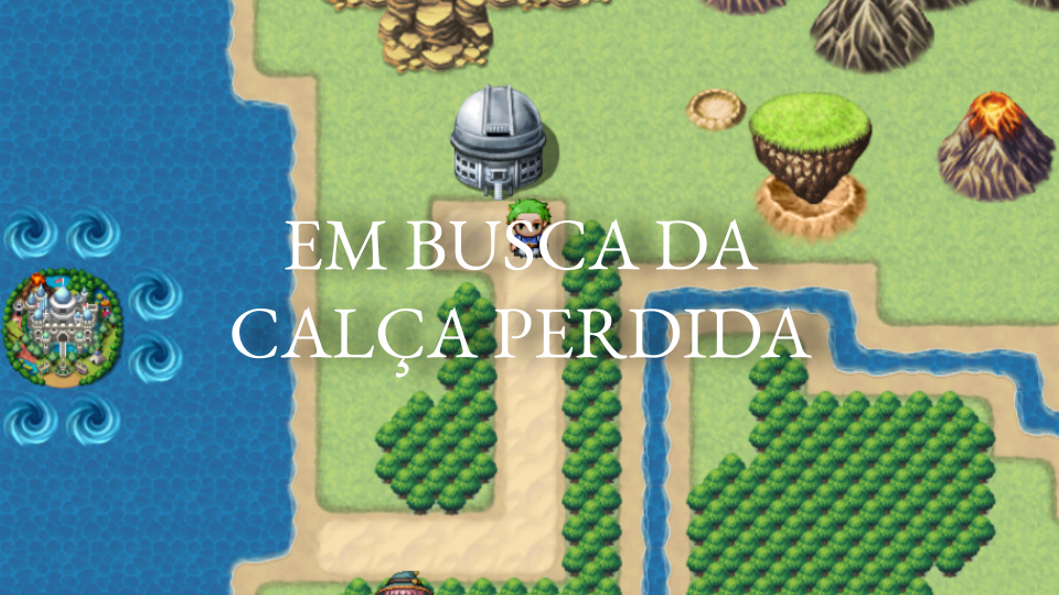 Em Busca da Calça Perdida