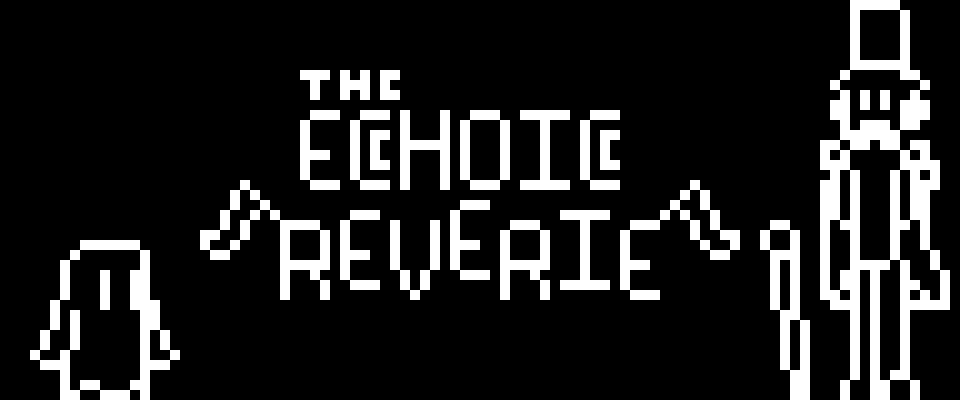 The Echoic Reverie