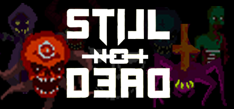 STILL NOT DEAD cover