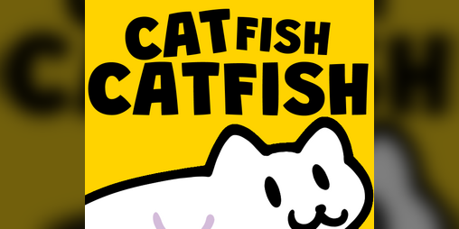 Cover image for CAT FISH CATFISH