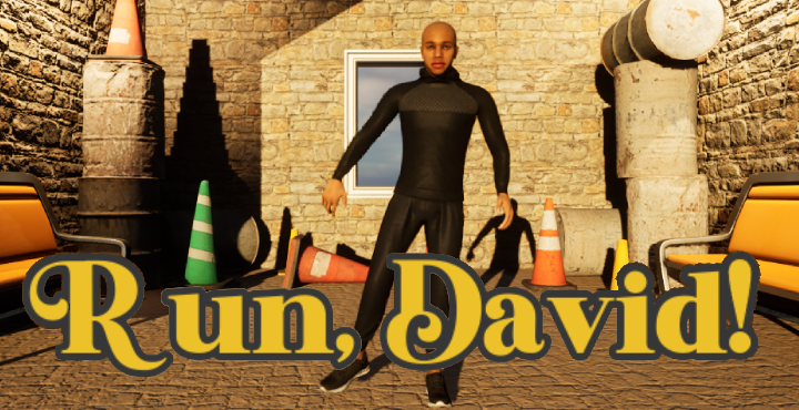 Run, David!