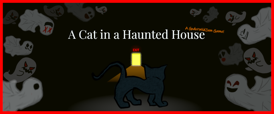 A Cat In a Haunted House