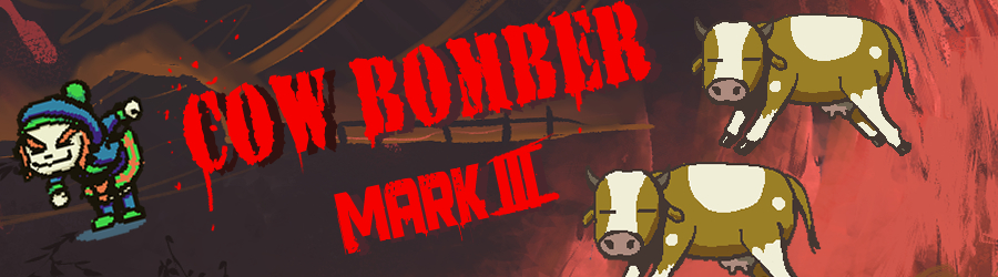 Cow Bomber Mark III