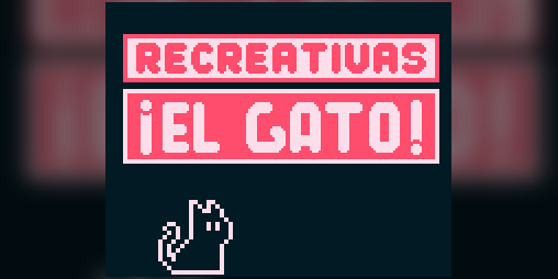 Cover image for Recreativas ¡EL GATO!