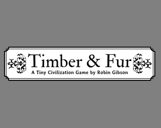 Timber and Fur  