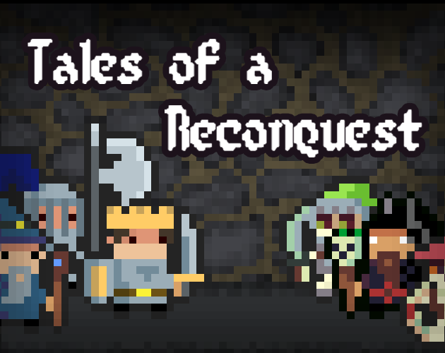 Tales of a reconquest