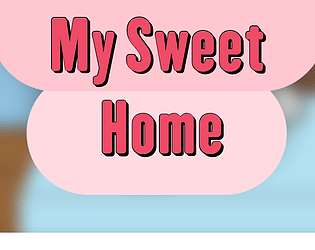 My Sweet Home