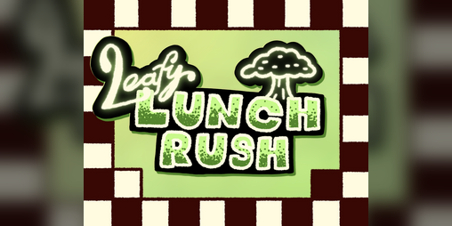 Cover image for Leafy Lunch Rush